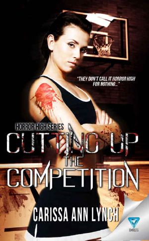 [Horror High 02] • Cutting Up The Competition